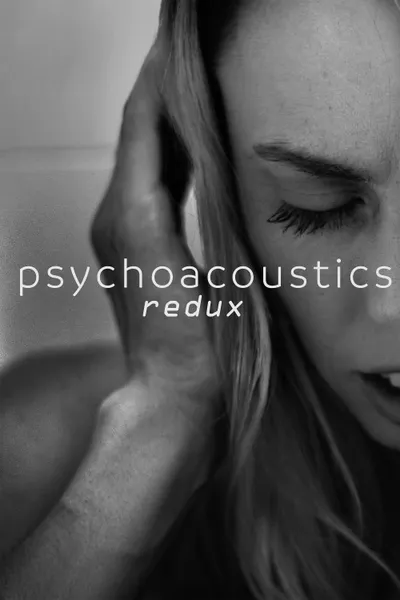 Psychoacoustics Redux