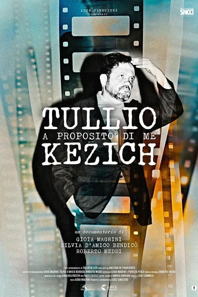 Tullio Kezich - A proposito di me