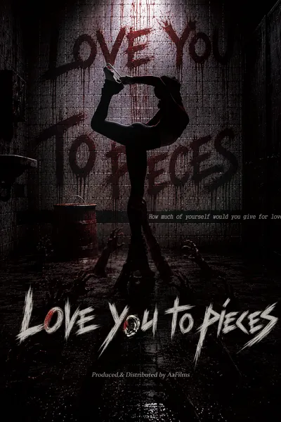 Love You to Pieces