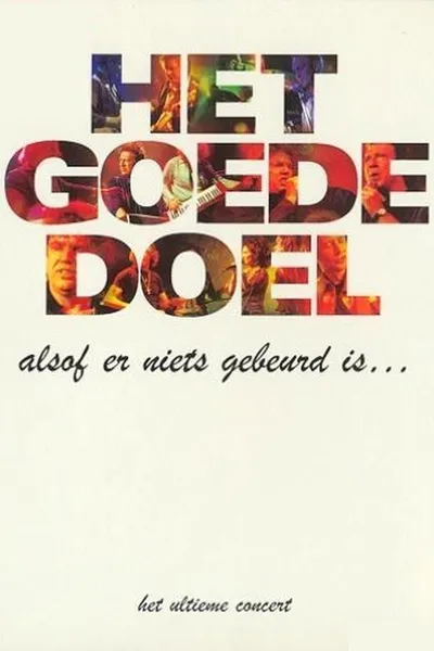 Het Goede Doel: Alsof er niets gebeurd is