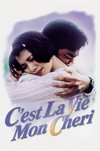 C'est La Vie Mon Cheri