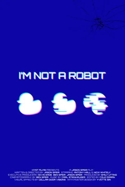 I'm Not A Robot