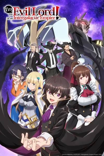 I'm the Evil Lord of an Intergalactic Empire!