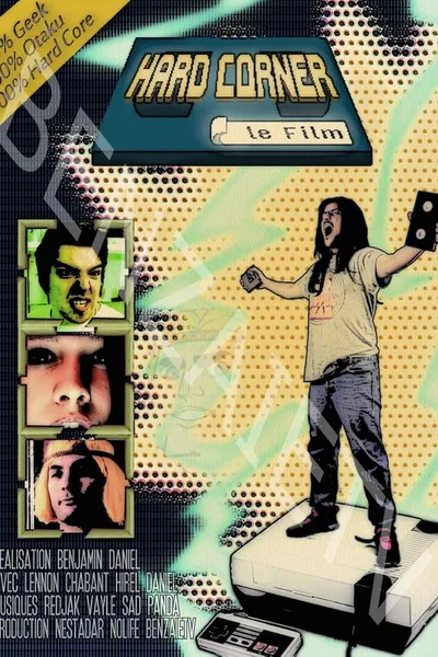 Hard Corner: Le Film