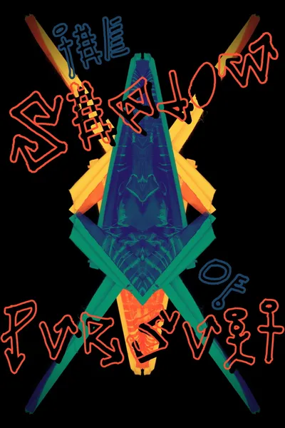 The Shadow of Pursuit