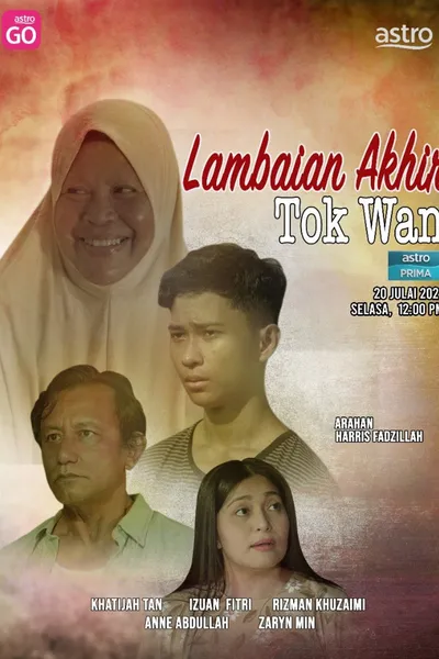 Lambaian Akhir Tok Wan