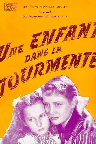 Une enfant dans la tourmente