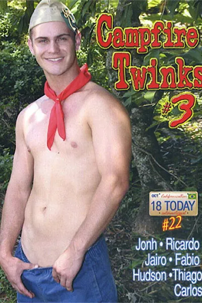 18 Today International 22: Campfire Twinks 3