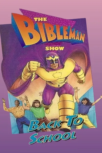 Bibleman: Back to School