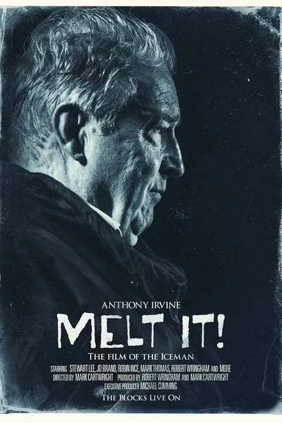 Melt It! The Film of the Iceman