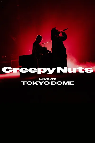 Creepy Nuts Live at TOKYO DOME