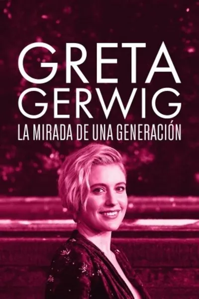Greta Gerwig: Itinerary of a Rising Star⁩
