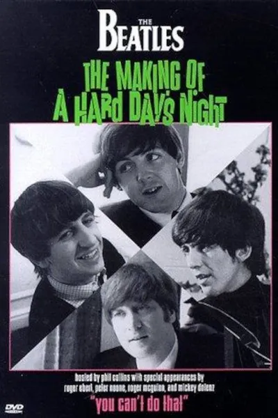 You Can't Do That! The Making of 'A Hard Day's Night'