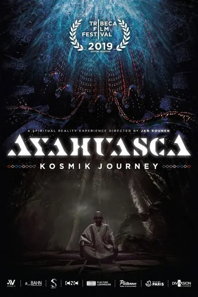 Ayahuasca: Kosmik Journey