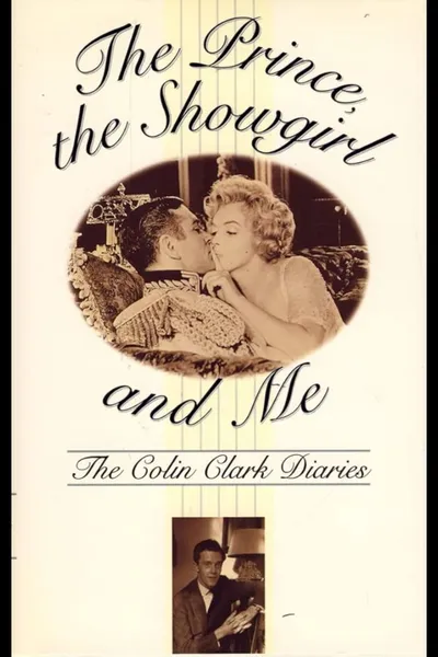 The Prince, The Showgirl and Me