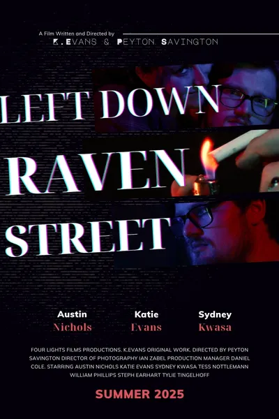 Left Down Raven Street
