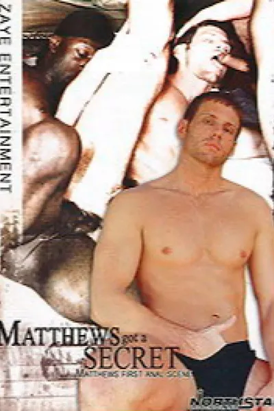 Matthew's Got a Secret