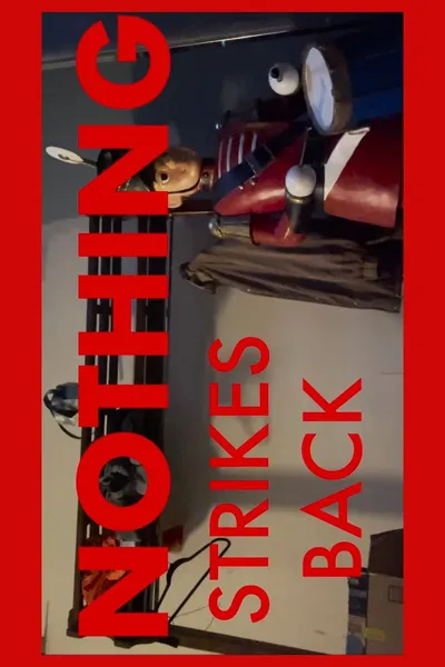 Nothing Strikes Back!