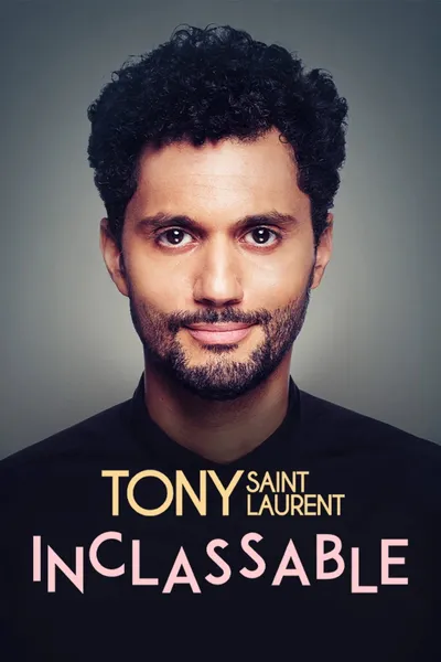 Tony Saint Laurent : Inclassable