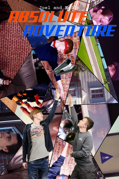 Joel and Ned's Absolute Adventure