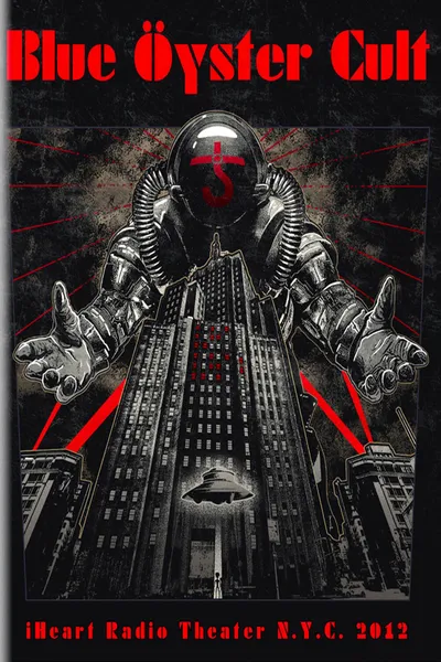 Blue Öyster Cult - iHeart Radio Theater N.Y.C. 2012