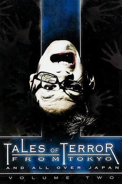 Tales of Terror from Tokyo and All Over Japan Volume 2