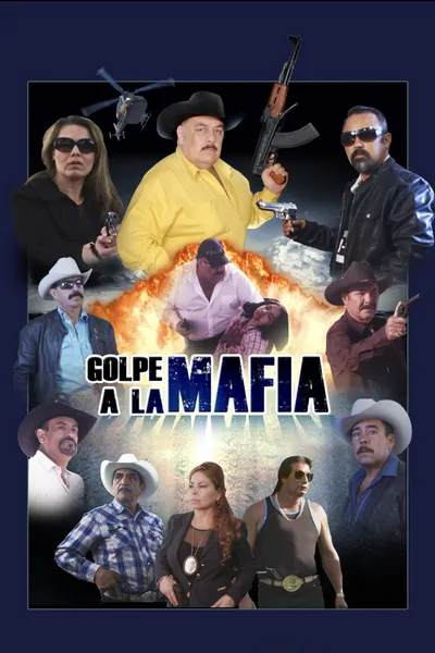 Golpe a La Mafia