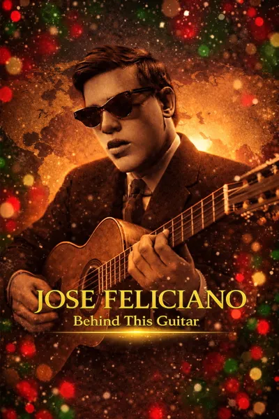 Jose Feliciano: Behind This Guitar