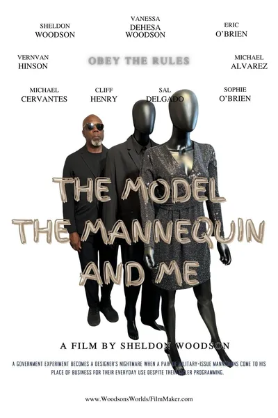 The Model, The Mannequin, and Me