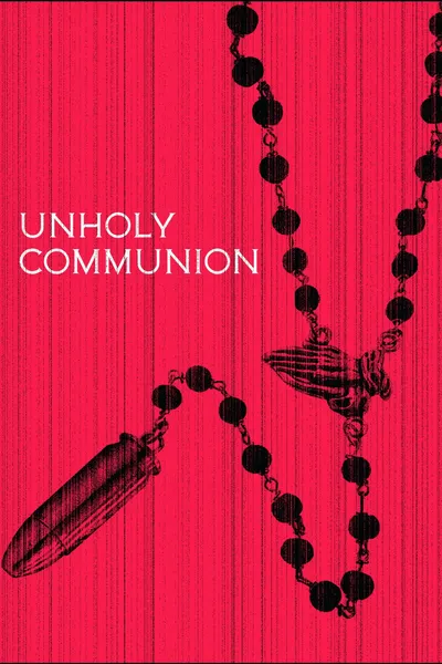 Unholy Communion