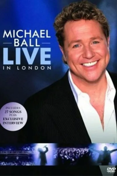 Michael Ball - Live in London