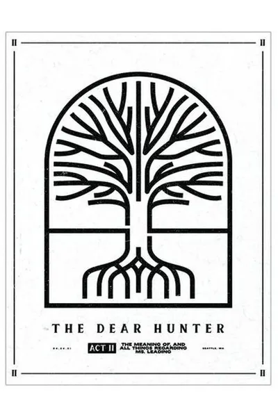 The Dear Hunter: Act II: The Meaning of, & All Things Regarding Ms. Leading