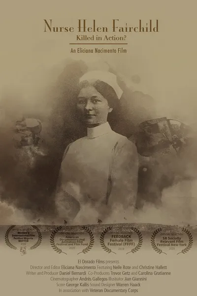 Nurse Helen Fairchild: Killed in Action?