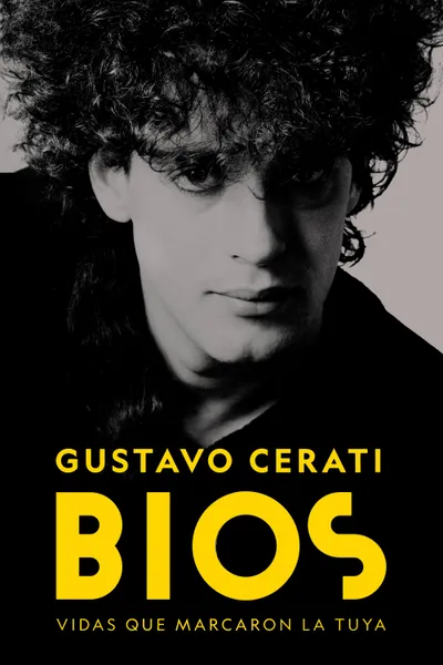 Bios: Gustavo Cerati