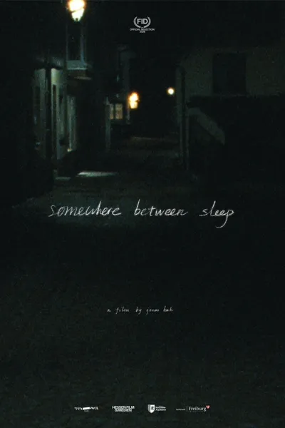 Somewhere Between Sleep
