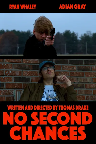 No Second Chances