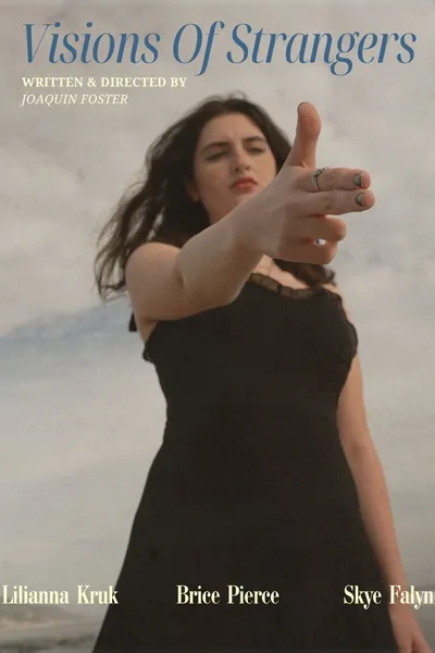 Visions Of Strangers