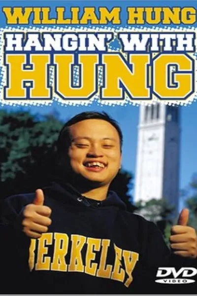 William Hung: Hangin' with Hung