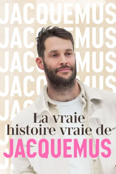 La vraie histoire vraie de Jacquemus