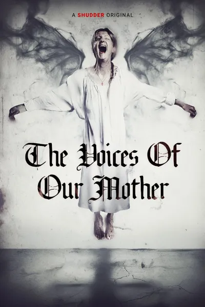 The Voices of Our Mother