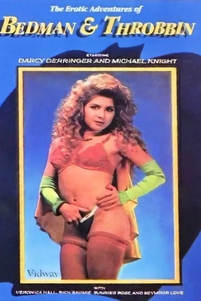 The Erotic Adventures of Bedman and Throbbin