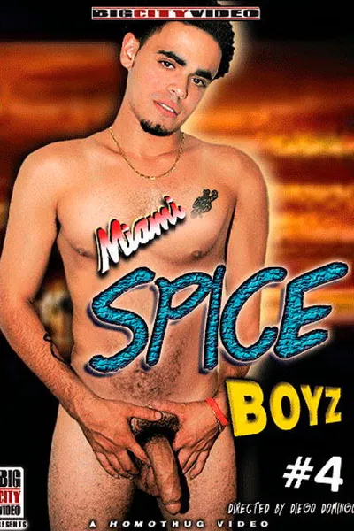 Miami Spice Boyz 4