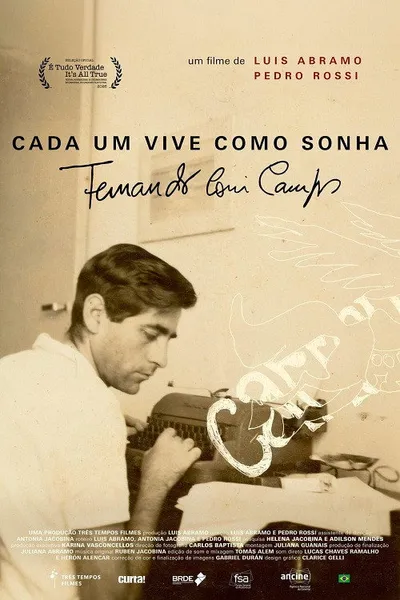 Fernando Coni Campos: Cada um Vive como Sonha
