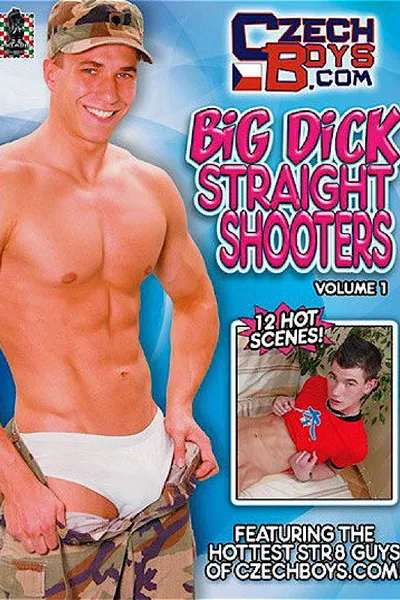 Big Dick Straight Shooters 1