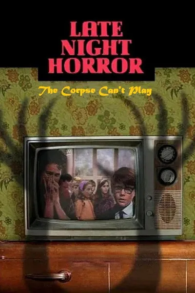 The Corpse Can't Play