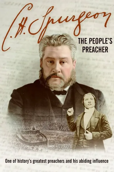 C.H. Spurgeon: The People's Preacher
