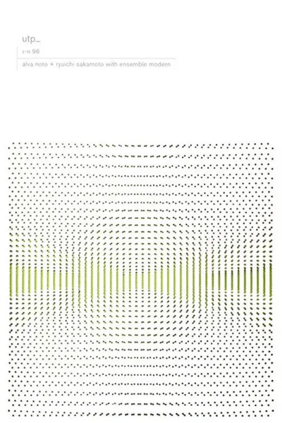 Alva Noto + Ryuichi Sakamoto with Ensemble Modern: utp_