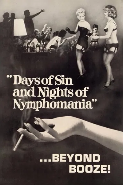Days of Sin and Nights of Nymphomania