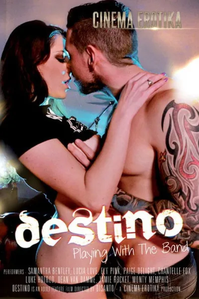 Destino: Playing with the Band