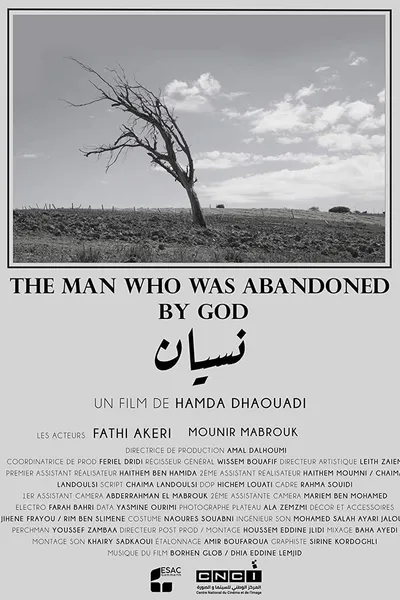 The Man Who Was Abandoned by God